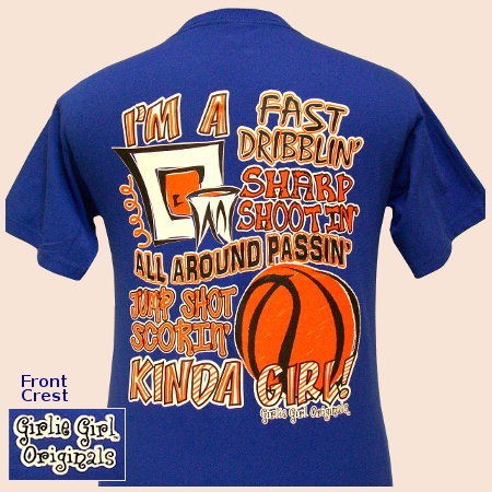 Girlie Girl T Shirt Basketball