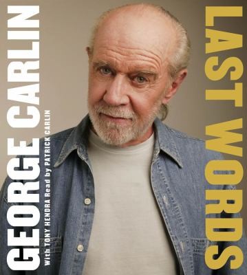 Last Words A Memoir by George Carlin 2009, CD, Abridged
