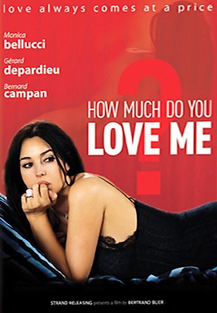 How Much Do You Love Me DVD, 2007