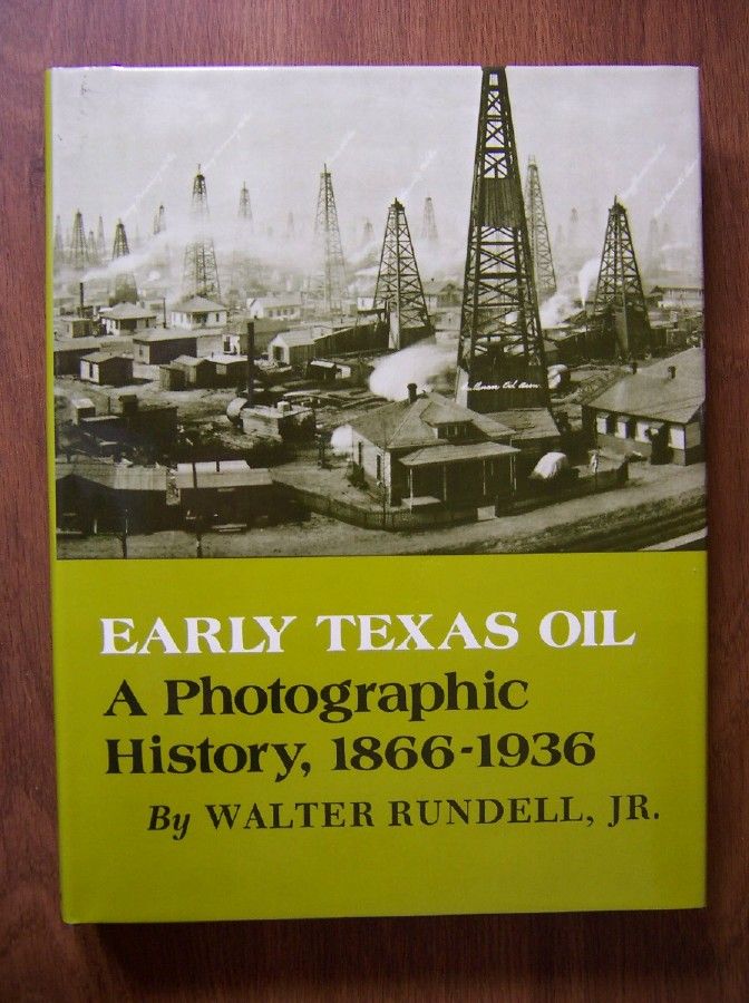 text presents a vivid social history of early texas oil and its 
