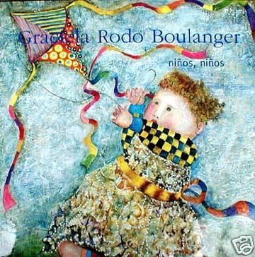 Graciela Rodo Boulanger Book Ninos Ninos Brand New