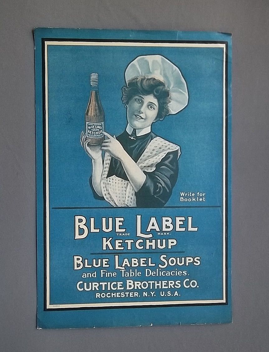 Antique Curtice Brothers Blue Label Tomato Ketchup Paper Advertisment