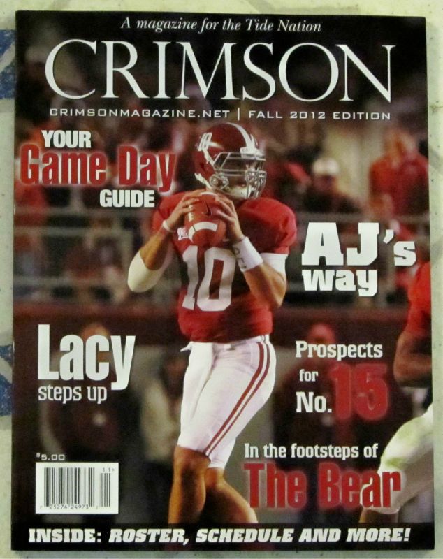 Alabama Crimson Tide 2012 Football Game Day Guide AJ McCarron Lacy
