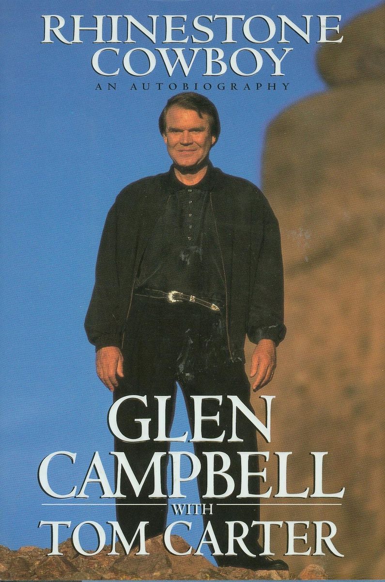 Glen Campbell Rhinestone Cowboy Book Autographed