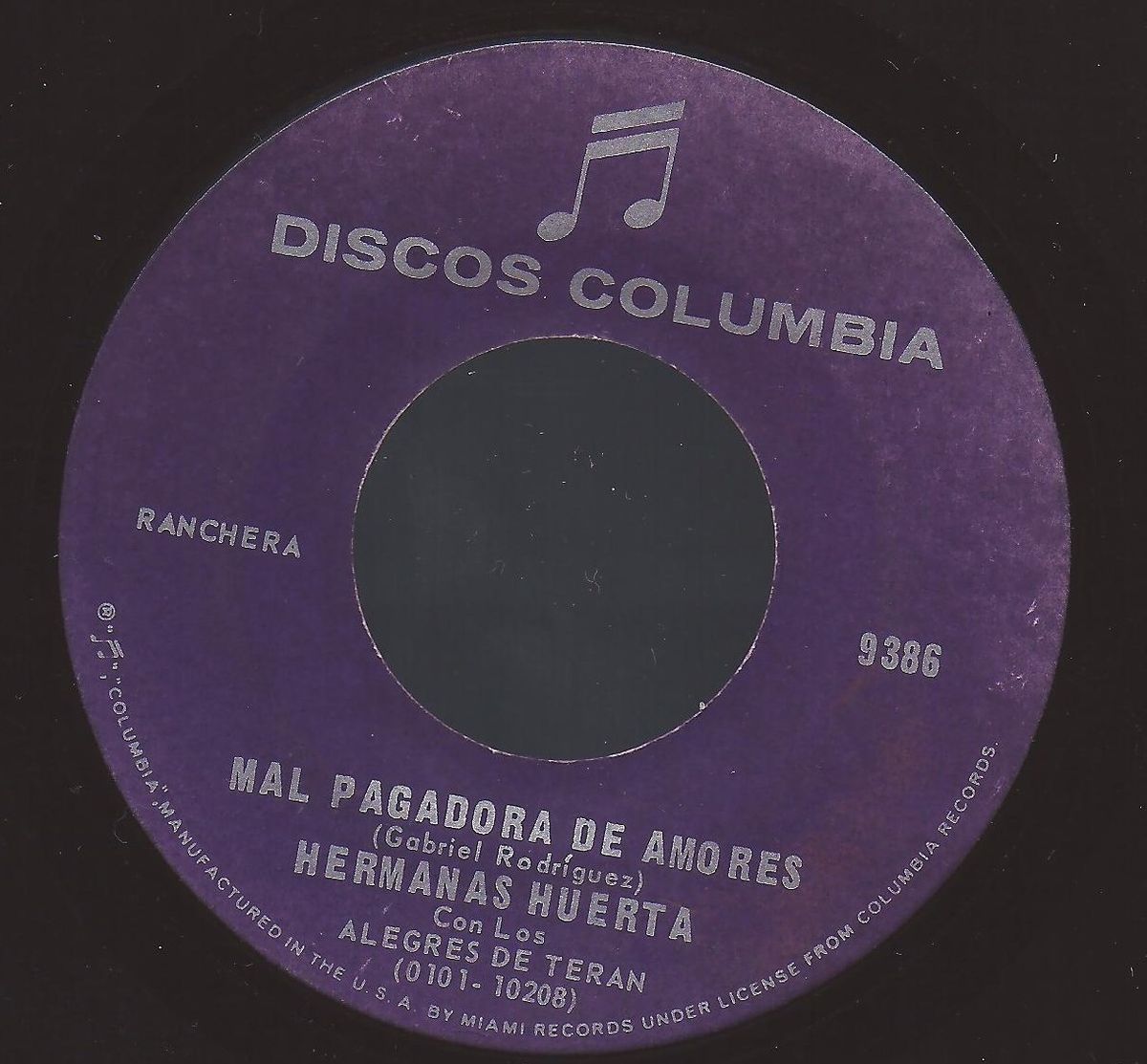 VG Hermanas Huerta Mal Pagadora de Amores 45 RPM Columbia 9386