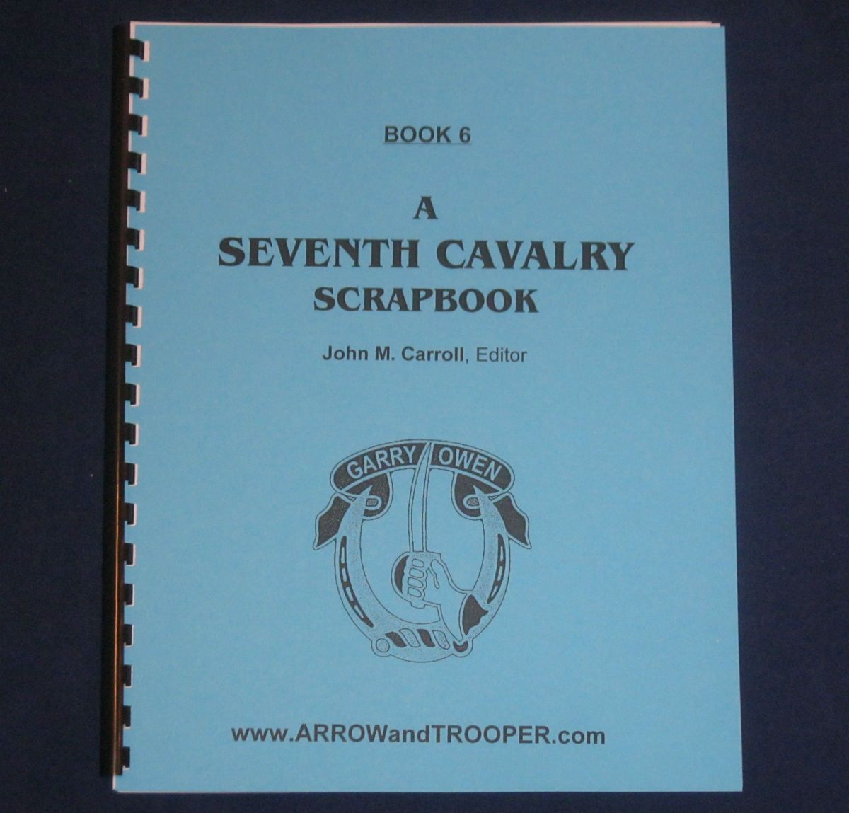 CUSTER 7th Cavalry SCRAPBOOK 6 INDIAN WAR Military History BOOK Little