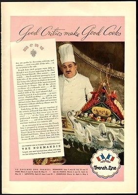 1935 Print Ad FRENCH LINES Normandie Good Critics make Good Cooks